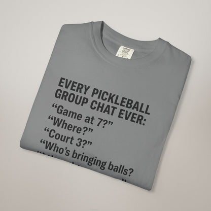 Pickleball T-Shirt for Fun Gamers, Funny Sports Tee, Unisex Pickleball Apparel, Gift for Sports Enthusiasts, Casual Activewear