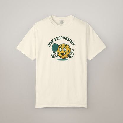 Funny Dink Responsibly T-Shirt, Casual Tee for Pickleball Lovers, Gift for Sports Enthusiasts, Fun Summer Apparel, Unique Team Shirt