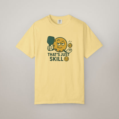 Unisex Humor T-Shirt: That's Just Skill | Perfect Gift for Foodies, Chefs, Baking Enthusiasts, Casual Wear, Unique Birthday Gifts