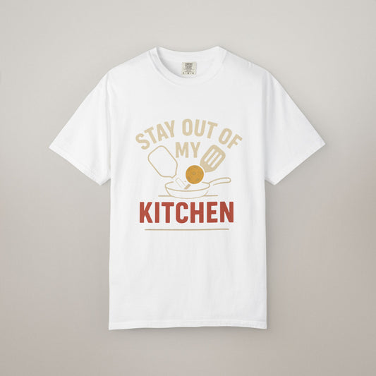 Stay Out of My Kitchen Unisex T-Shirt – Funny Chef Gift & Kitchen Humor Tee