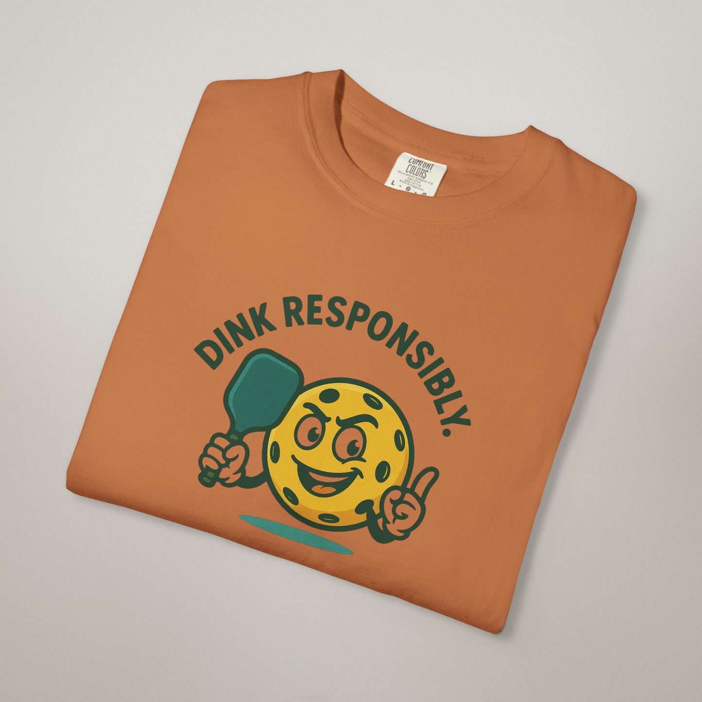 Funny Dink Responsibly T-Shirt, Casual Tee for Pickleball Lovers, Gift for Sports Enthusiasts, Fun Summer Apparel, Unique Team Shirt